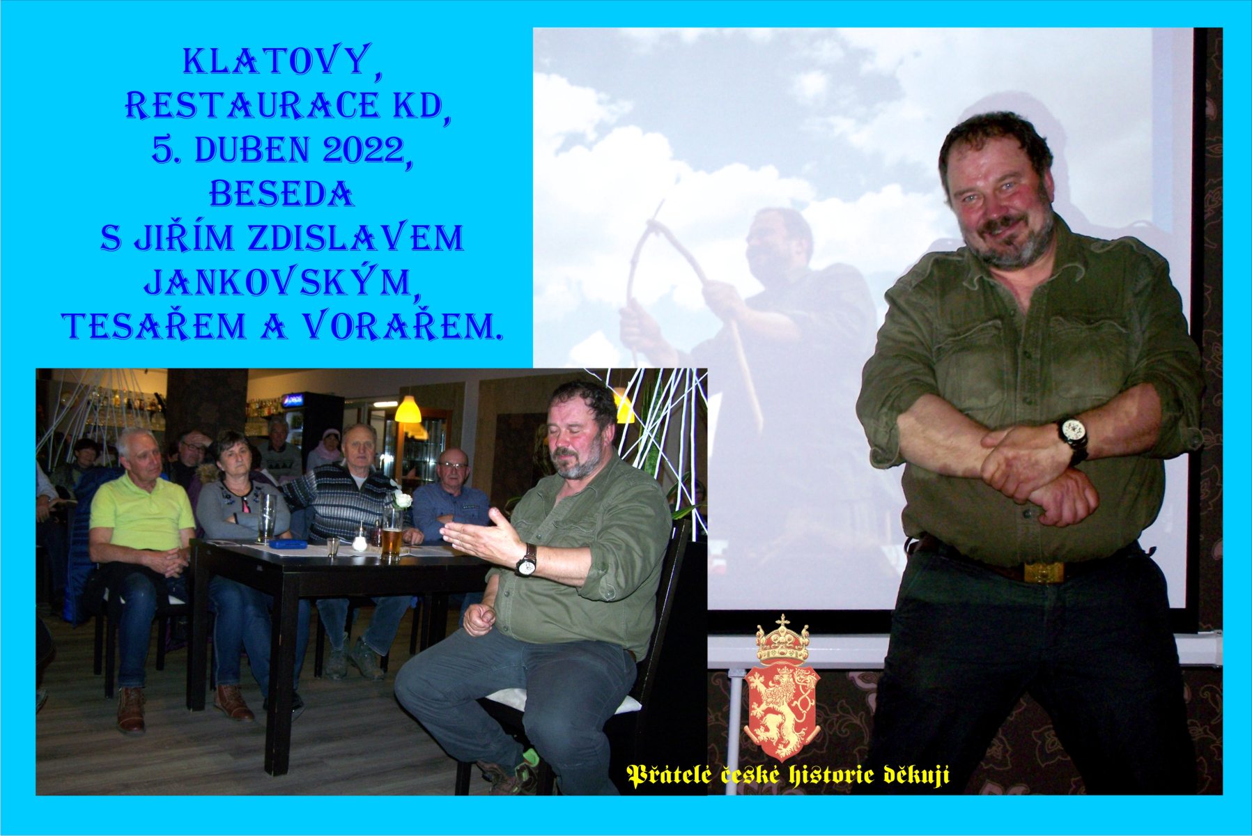 Poutavá beseda s Jiřím Zdislavem Jankovským.