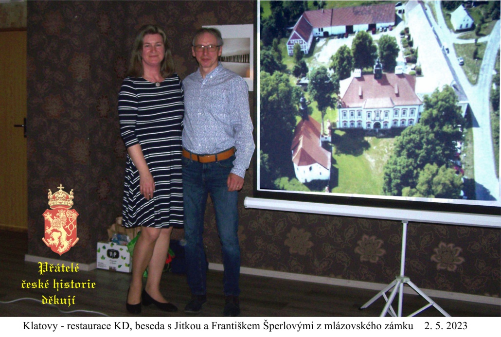 Beseda s Jitkou a Františkem Šperlovýmu z mlázovského zámku.
