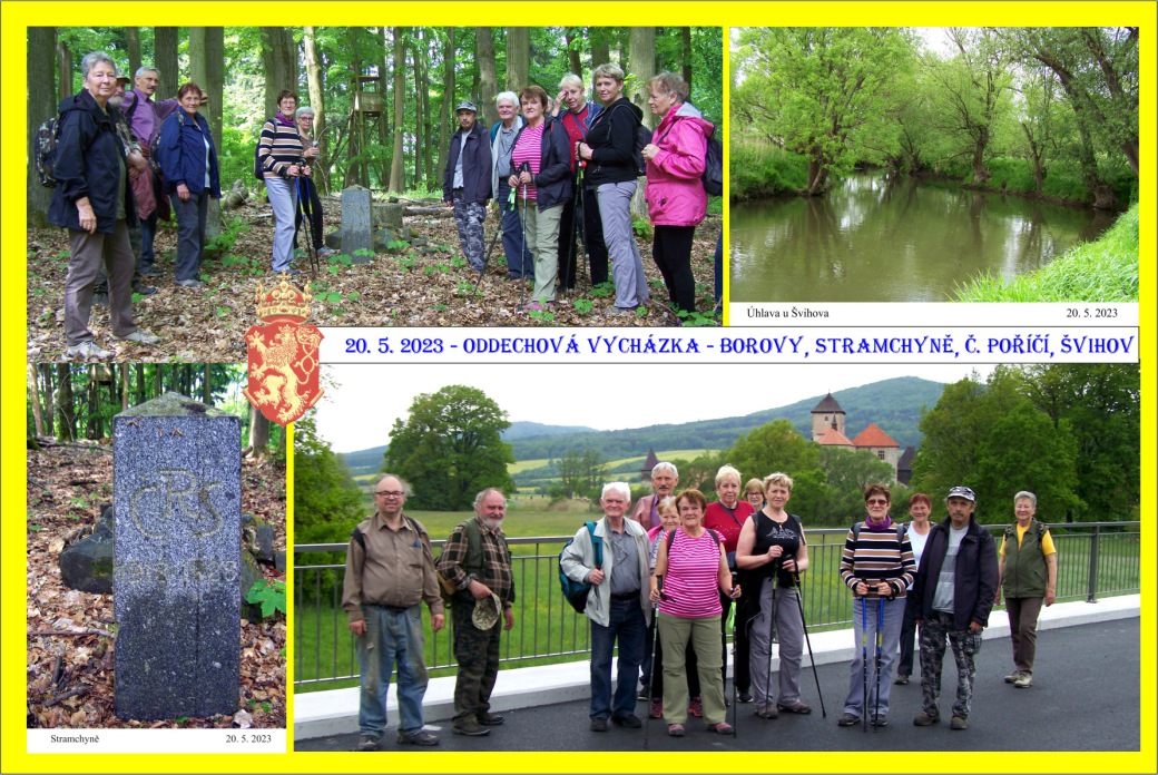 Květnová vycházka nás zavedla do Borov, na Stramchyni, přes Č. Poříčí a kolem Úhlavy do Švihova.