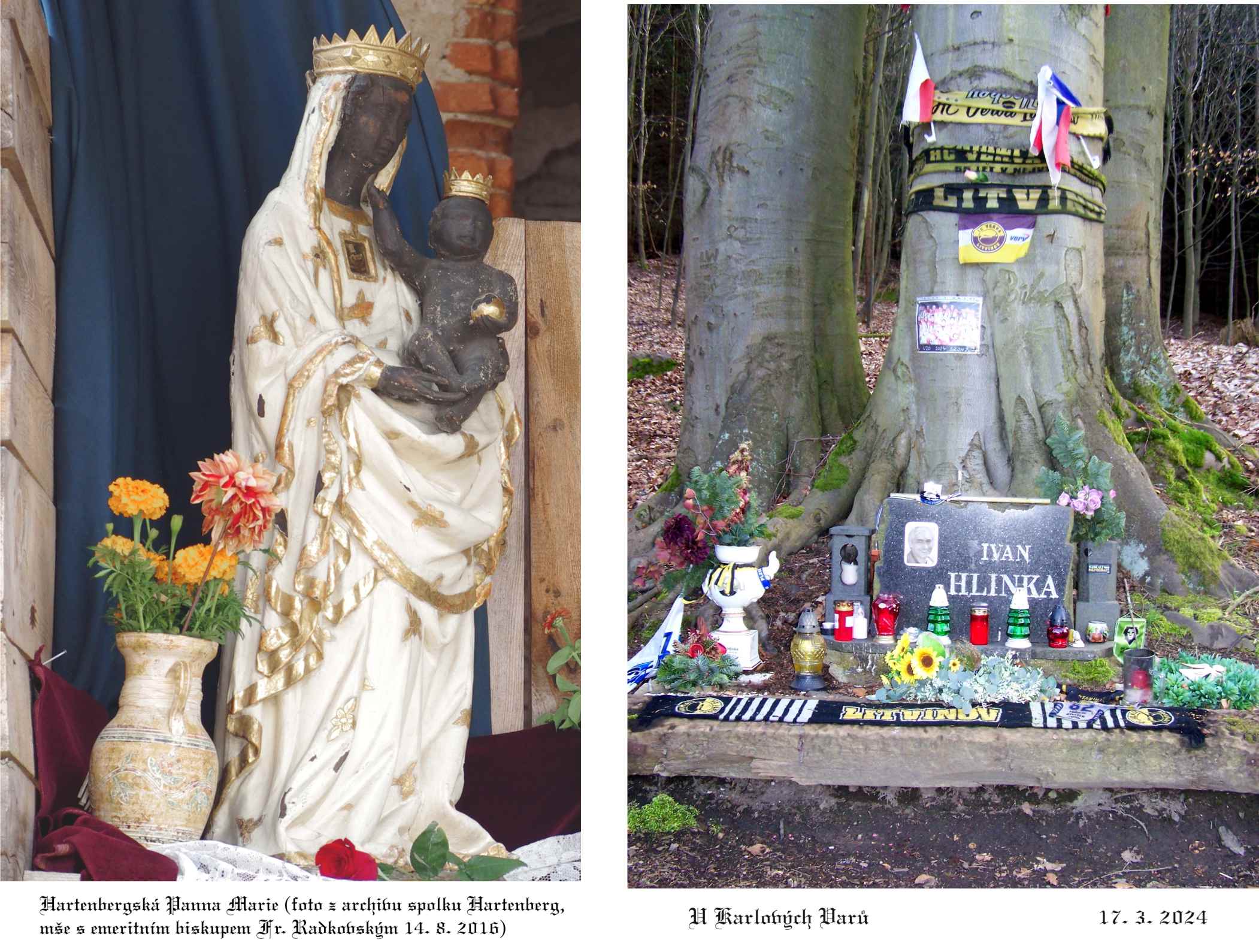Vzácná Hartenbergská Panna Marie se schránkou na relikvii a nešťastné místo skonu hokejové ikony Ivana Hlinky.