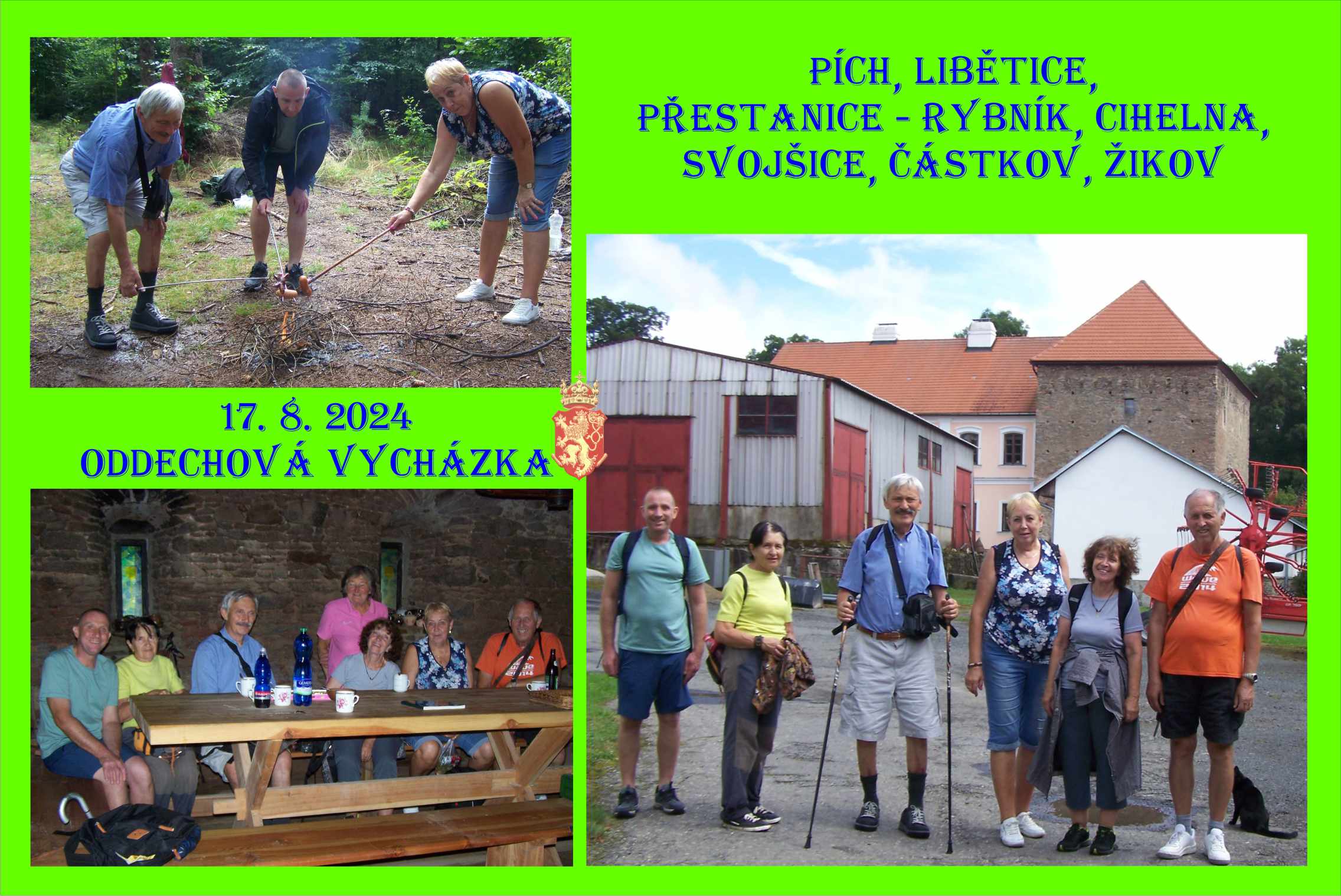 K vycházce tradičně patří opékání buřtů a posezení s přáteli, tentokráte se svojšickými.